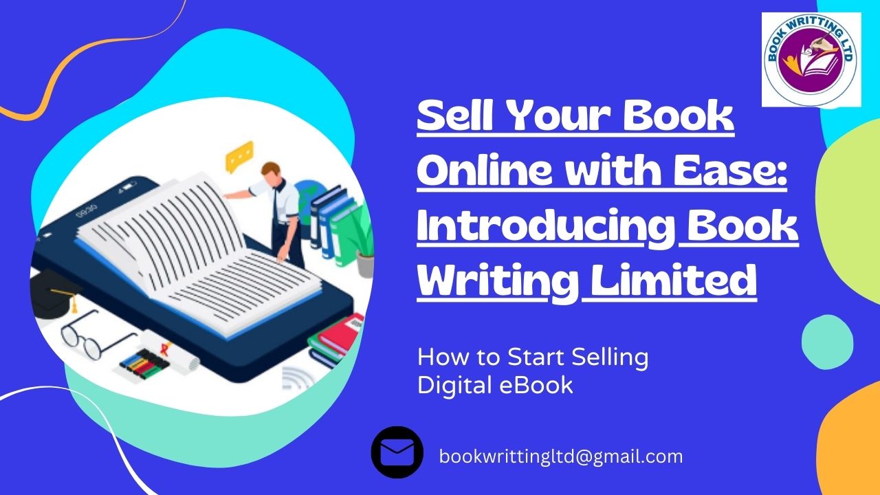 Sell Your Book Online with Ease: Introducing Book Writing Limited